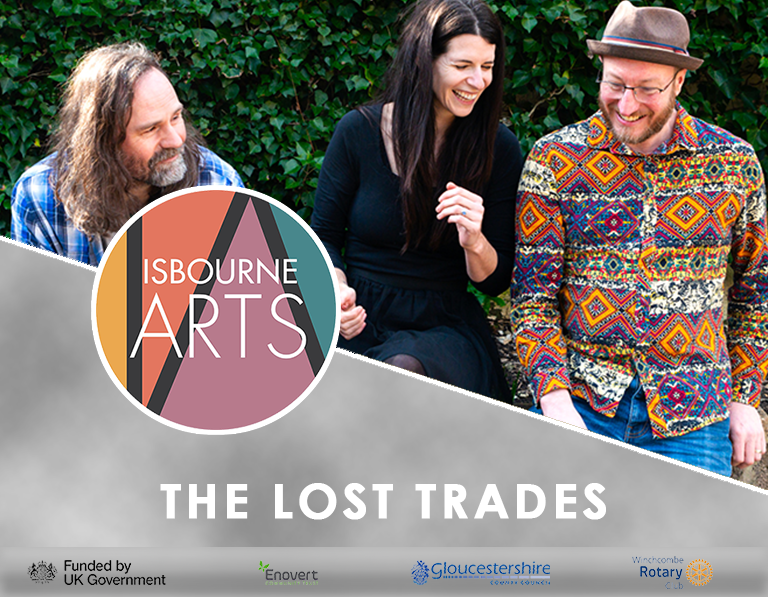 Isbourne Arts - The Lost Trades