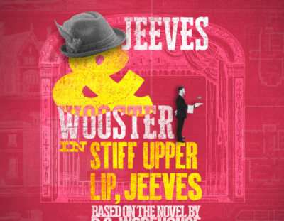 Postlip Hall - Alfresc Actors: "Stiff Upper Lip Jeeves"